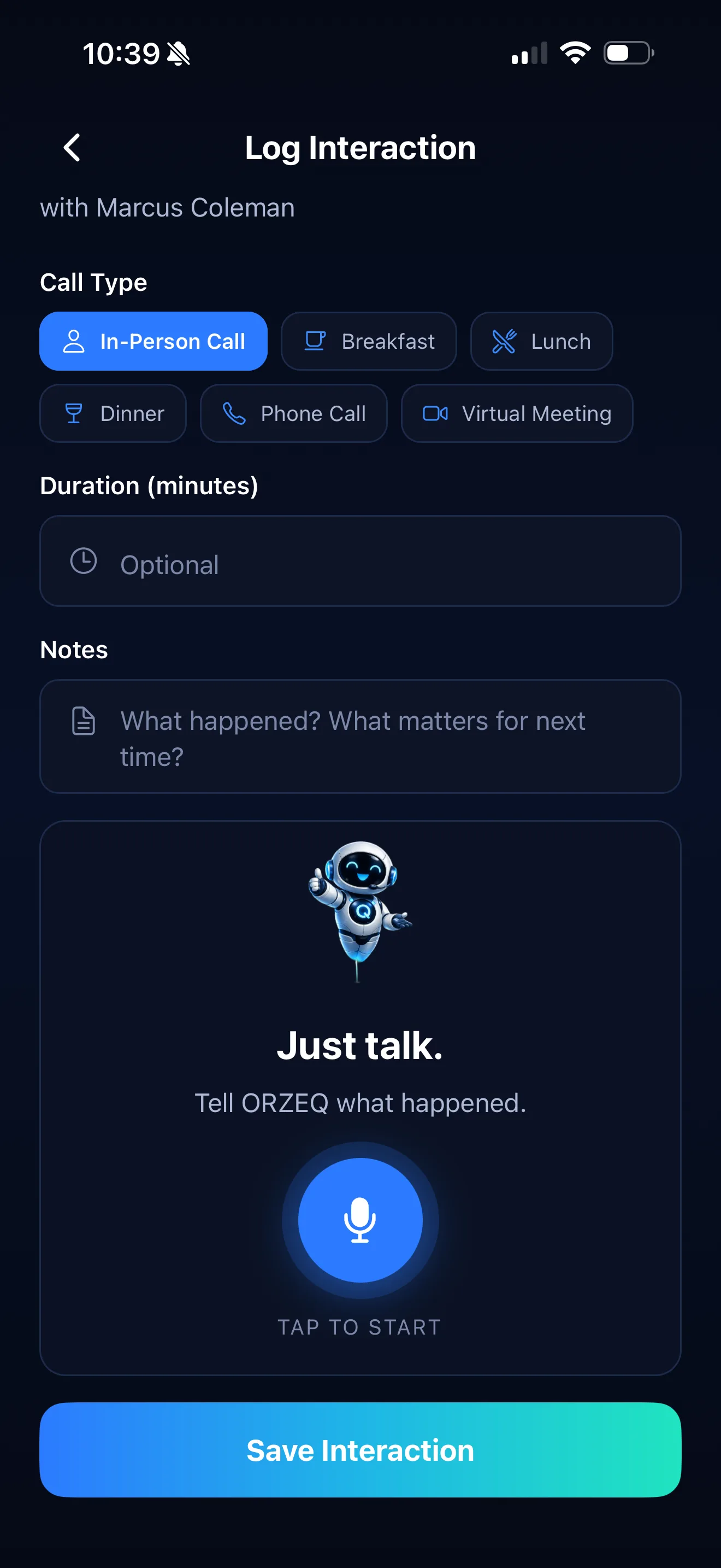 ORZEQ Log Interaction — "Just talk. Tell ORZEQ what happened." with a microphone and Tap to Start.